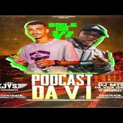 ✪ DJ JVS ✪ === PODCAST BAILE DA V.I [[ ESPECIAL DE