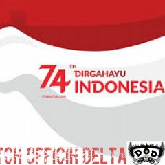 DOD[DUTCH OFFICIH DELTA] MERDEKA PERBA [Ridho Fernando✪] MERDEKA1