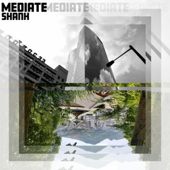 shanh - mediate (Full BeatTape)