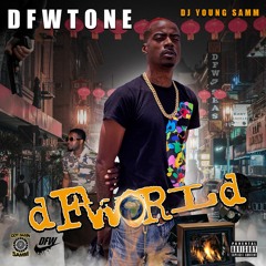 DFWORLD 4 DFWTONE DJ YOUNG SAMM