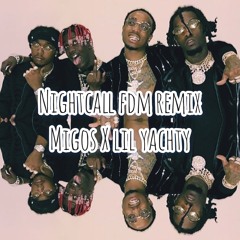 Nightcall FDM remix ft The Migos x LiL Yachty