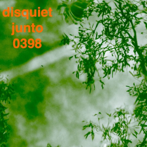 [disquiet0398] the tape hiss of the trees