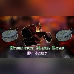 Hyderabad Marfa Band 2019 Remix By Dj Vicky