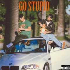 Go Stupid (feat. Icecreampat)