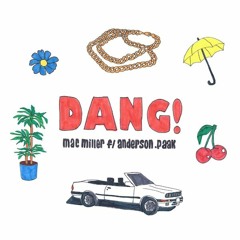 Mac Miller feat. Anderson Paak- Dang! (MiguelRios 4x4 Edit)*Free Download*