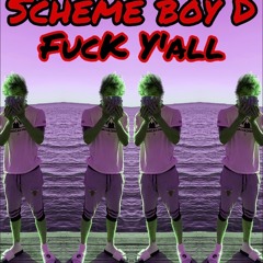 FucK Y’all