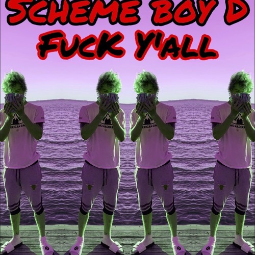 FucK Y’all