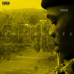 Shine ft Verbal Cozmic & Ray Da Problem