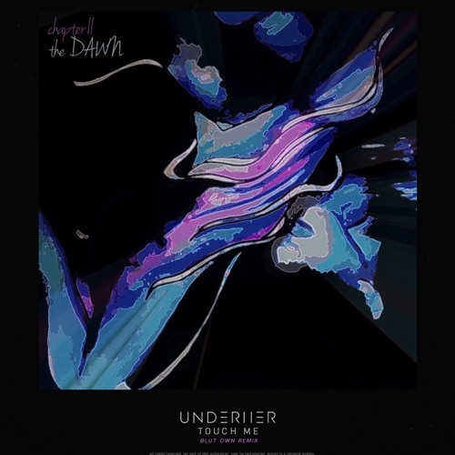 Underher - Touch Me (Blut Own remix) [FREE DL]