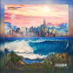 🌊Wave🌊 (Feat. Dopein) (Prod by bbu)