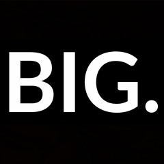 BIG