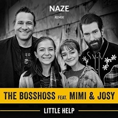 The BossHoss - Little Help Feat. Mimi & Josy (Naze Remix)