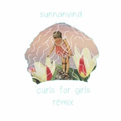 Mares - Sunnanvind (curls for girls remix)