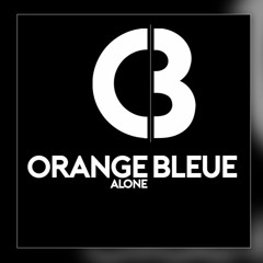 Orange Bleue - Alone