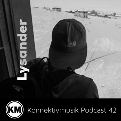 Konnektivmusik Podcast 42 - Lysander