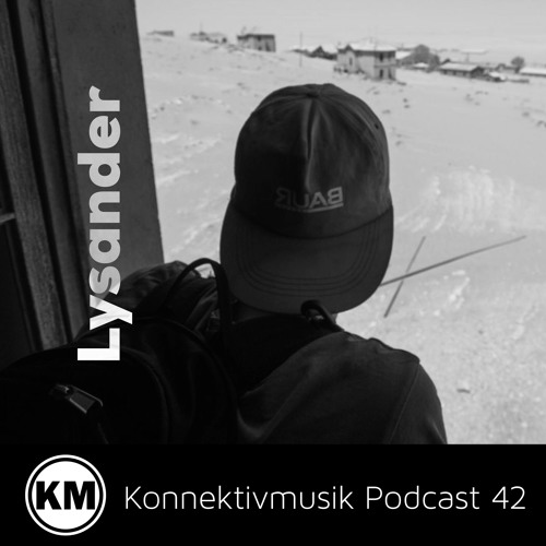Konnektivmusik Podcast 42 - Lysander