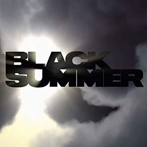 BLACK SUMMER 2019
