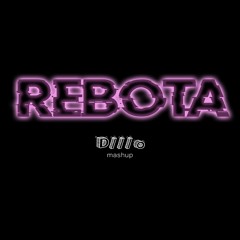 Rebota (MSTK Mashup)