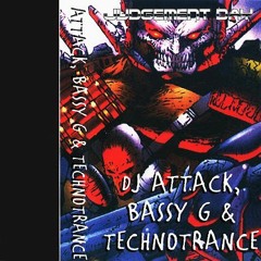 Dj Attack, Bass Generator & Technotrance - Judgement Day