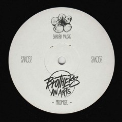 Brothers in Arts - Promise (Original Mix) OUT NOW