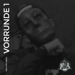 Vorrunde 1 [Feat. Mason Family]