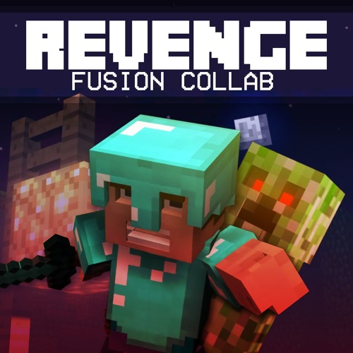 Revenge Fusion Collab