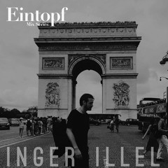 Eintopf mix series: Inger Illel
