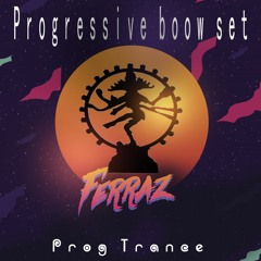 Progressive Boow  SET  "FREE DOWNLOAD"