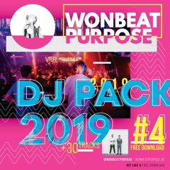 Wonbeat & Purpose I Mashup & Bootleg Pack 2019 #4 (+40 Tracks incl. Senorita & Hoe Het Danst)
