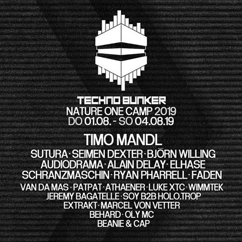 BeHard @ Nature One / Techno Bunker Camp 2.8.2019