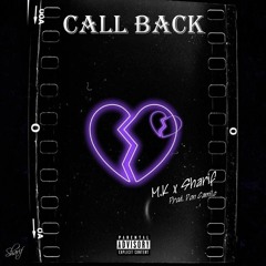 M.K - Call Her Back Ft Sharif (Prod Don Camilo)