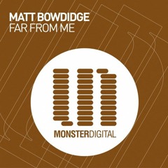 Matt Bowdidge - Far From Me (Addliss Distant Remix) [Free Download]