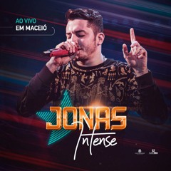 Jonas Intense - Vem Me Amar