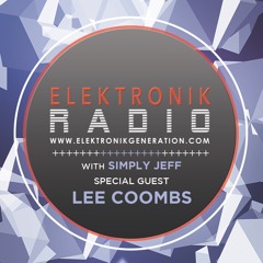 Elektronik Radio I Episode 7 (808 Edition) I Simply Jeff & Lee Coombs