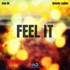 Feel It- (wav-Dr. & Bonnie Legion)