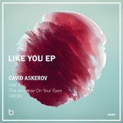 Cavid Askerov - The Universe on Your Eyes