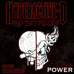 Eyetaxia & Hyperactive - D - Power