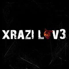 Xrazi L0v3 (Prod. By Exintoz)