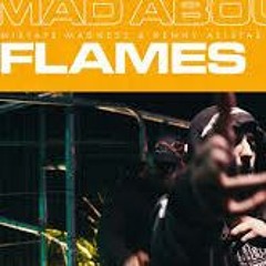 Flames - Mad About Bars