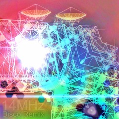 14MHz (Disco Remix)