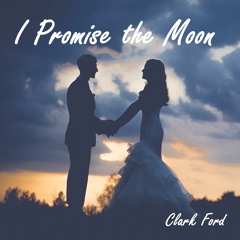 I Promise The Moon