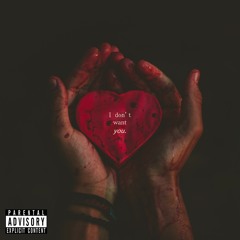 I don't want you. (feat. Jaemac)