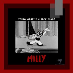 Milly (Feat. Jack Dever)