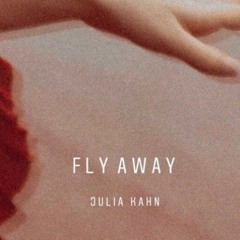 Julia Kahn - Fly Away (TMac Bootleg)