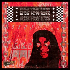 Red Death Grave - Pump That Bass