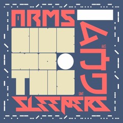 Arms and Sleepers - Give Me This