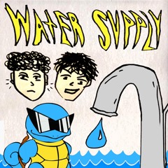 Water Supply (ft. JakePro)