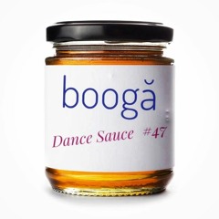 Dance Sauce #47