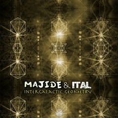 Majide & Ital - Intergalactic Geometry (Antu Records)