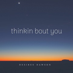 Thinkin Bout You Frank Ocean Cover